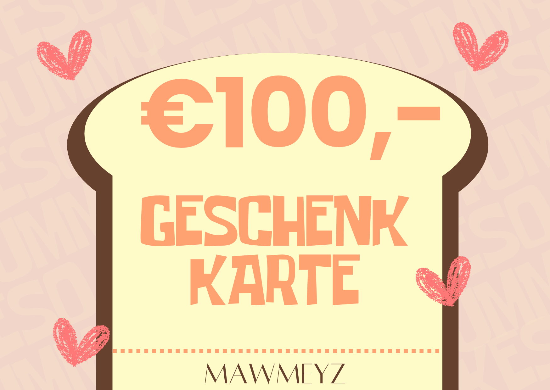 MAWMEYZ-GESCHENKKARTE