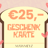 MAWMEYZ-GESCHENKKARTE